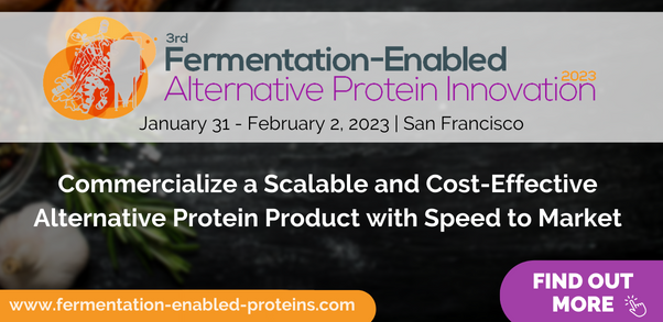 3rd Fermentation-Enabled Alternative Protein Summit | January 2023 | Home